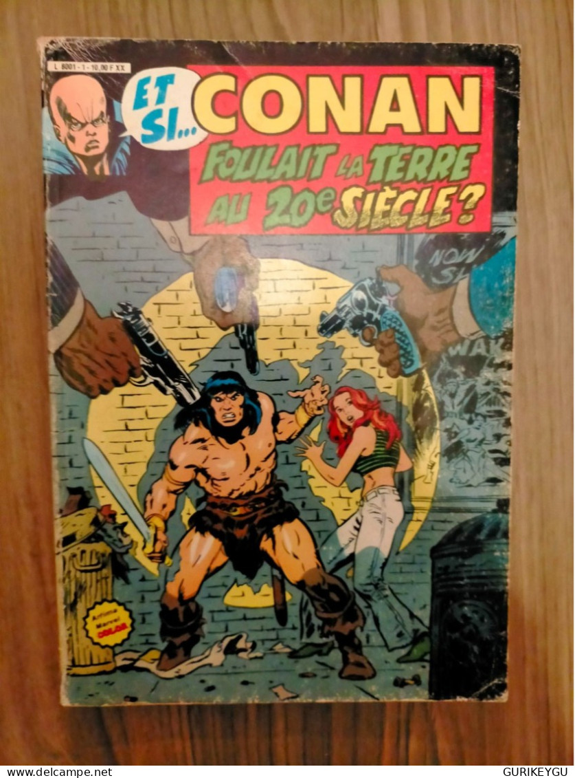 CONAN Le Barbare N° 1 Foulait La Terre Au 20é Siecle  1984 ÉDITION ARTIMA  Marvel  Color BIEN - Conan