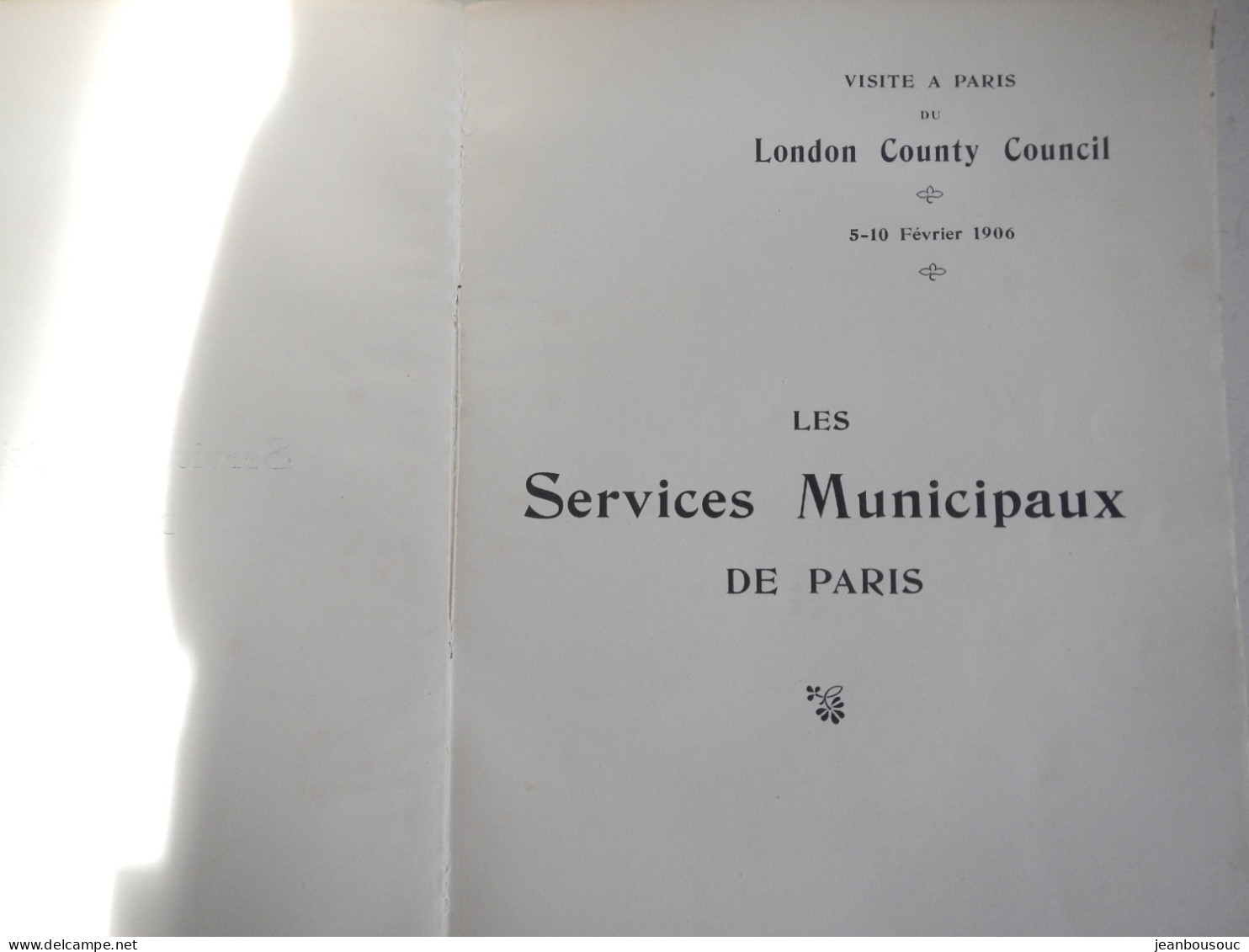 SERVICES MUNICIPAUX DE PARIS  LONDON COUNTY COUNCIL 1906 - 1900-1949