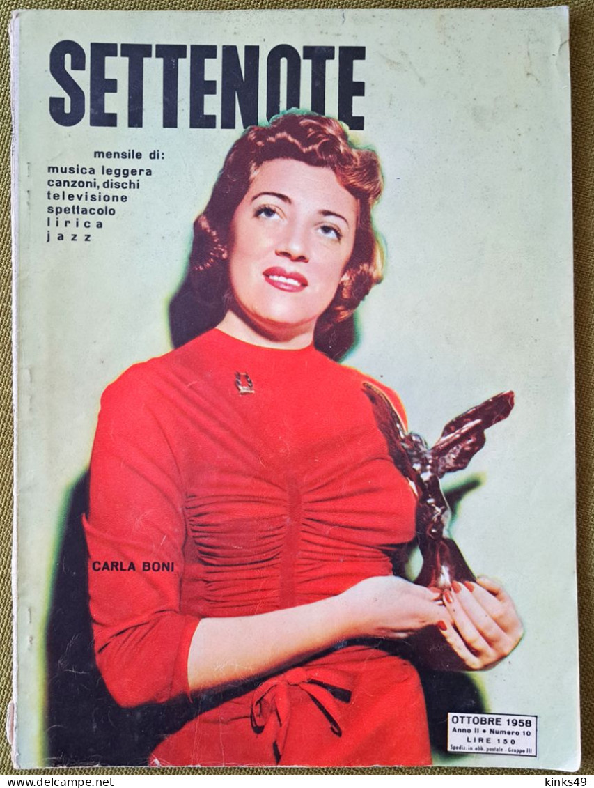 B254> Rivista < SETTENOTE > N° 10 Di OTTOBRE 1958 = Copertina CARLA BONI - Musik