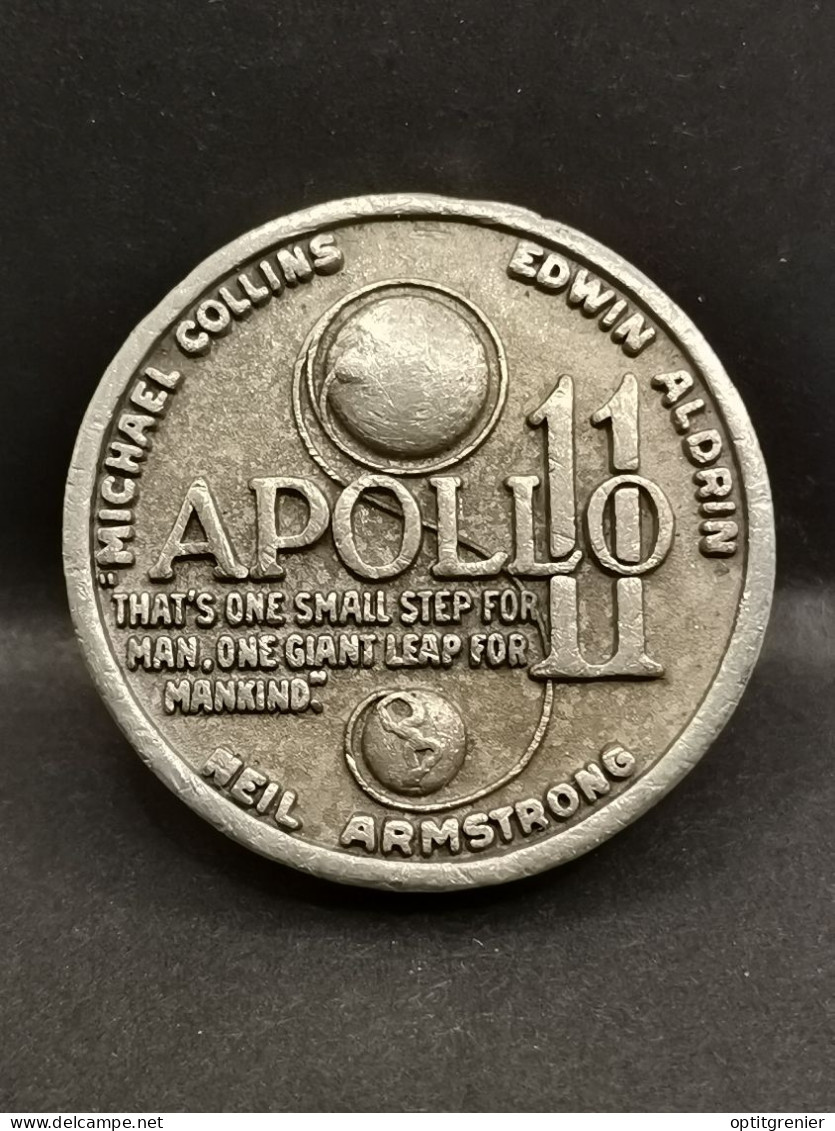 JETON 31 Mm APOLLO 11 20 JUILLET 1969 FIRST LUNAR LANDING / 1er Alunissage - Non Classés