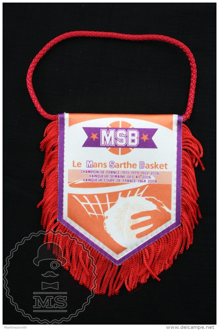 Sport Advertising  Cloth Pennant/ Flag/ Fanion Of MSB Le Mans Sarthe Basket Team - Habillement, Souvenirs & Autres