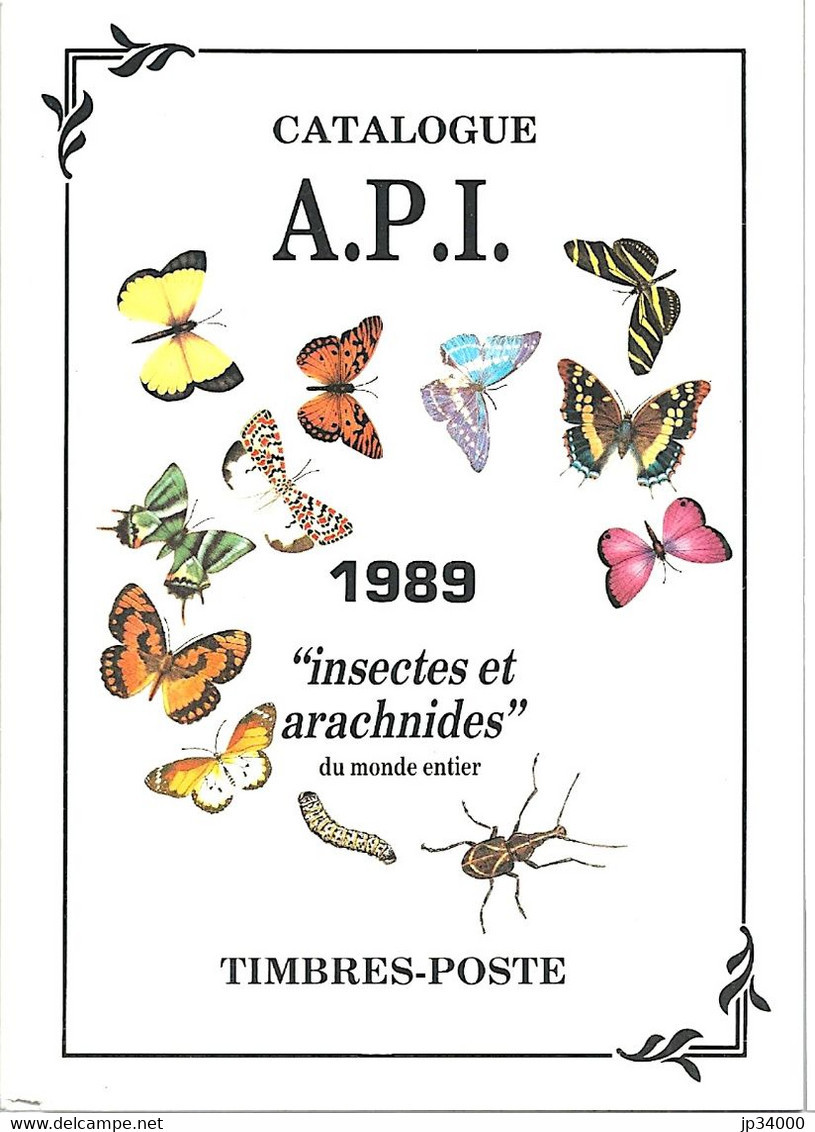 Catalogue A.P.I. De Timbres Poste "Insectes Et Arachnides" Du Monde Entier. 1989 - Topics