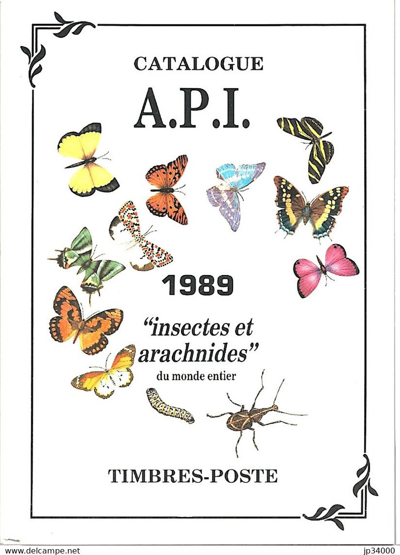 Catalogue A.P.I. De Timbres Poste "Insectes Et Arachnides" Du Monde Entier. 1989 - Thématiques