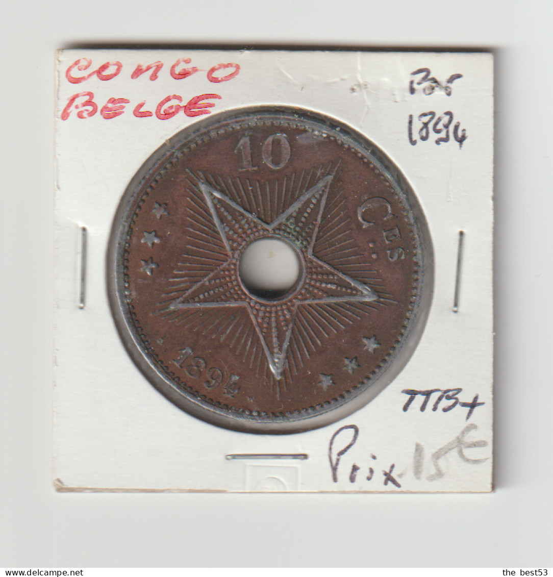 Congo Belge -  10 Centimes  -  1894  -  TTB+ - 1934-1945: Leopold III