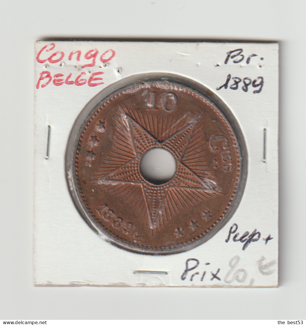 Congo Belge -  10 Centimes  -  1889  -  Sup+ - 1934-1945: Leopoldo III