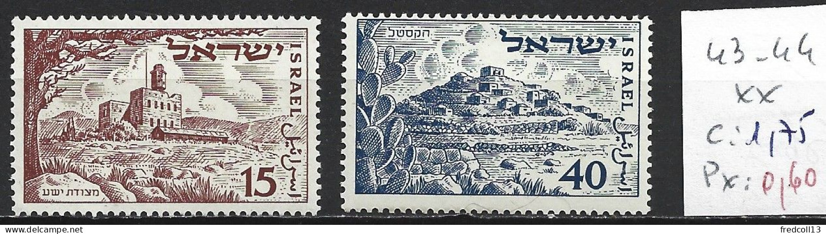 ISRAEL 43-44 ** Côte 1.75 € - Nuevos (sin Tab)