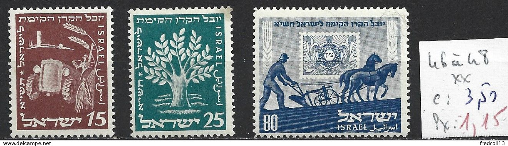 ISRAEL 46 à 48 ** Côte 3.50 € - Unused Stamps (without Tabs)