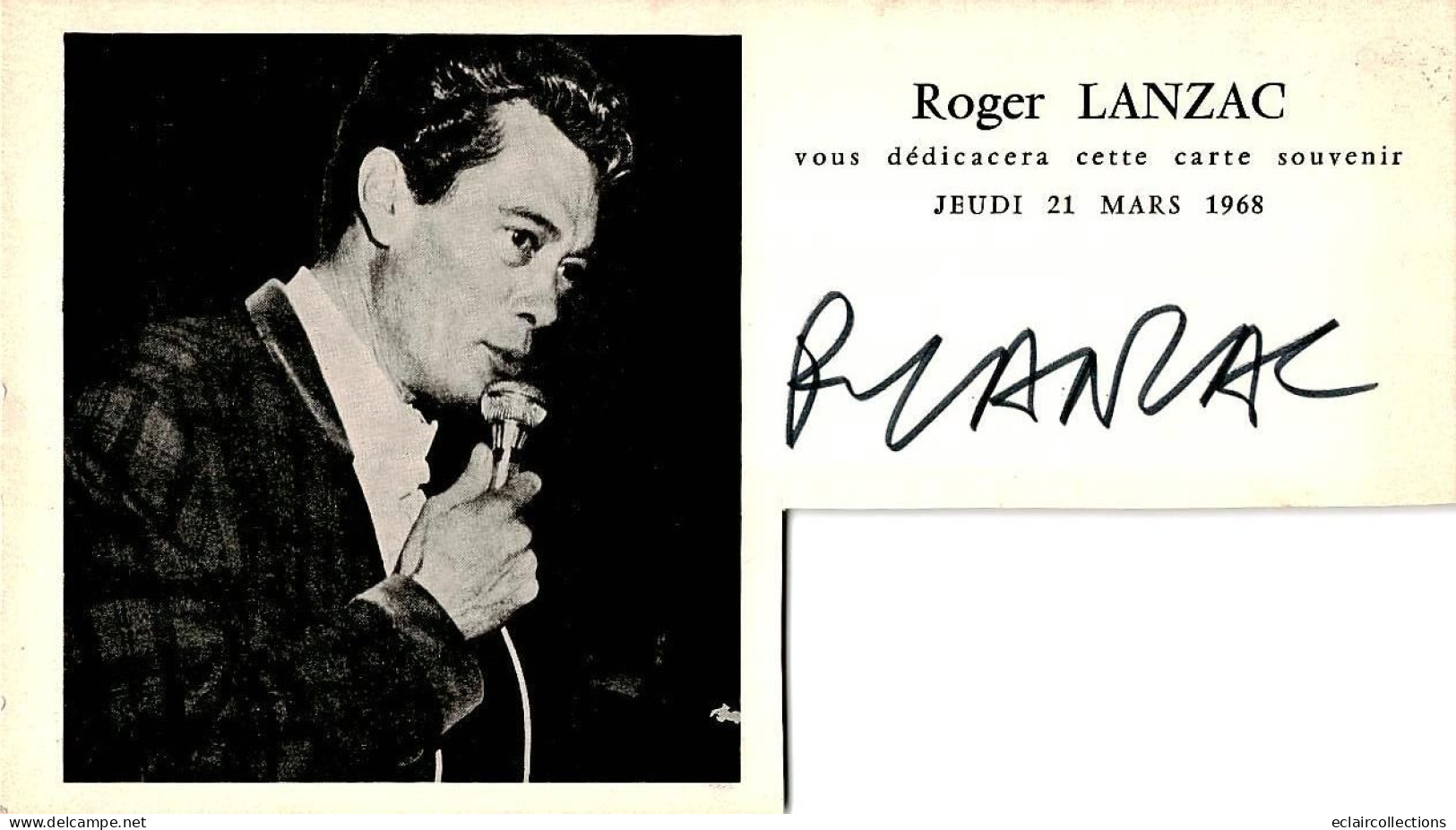 Thème Spectacle  Photo  Telévision  . Roger Lanzac .  Avec Autographe        (voir Scan) - Europa