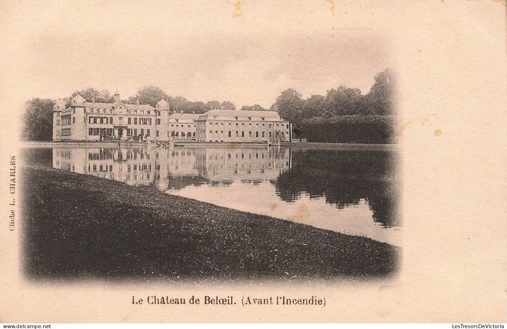 BELGIQUE - Le Château De Beloeil (avant L'incendie) - Cliche L Charles - Carte Postale Ancienne - Belöil