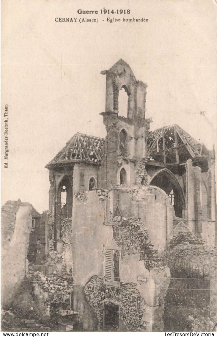 FRANCE - Guerre 1914-1918 - Cernay (Alsace) - Vue Panoramique De L'Eglise Bombardée - Carte Postale Ancienne - Cernay