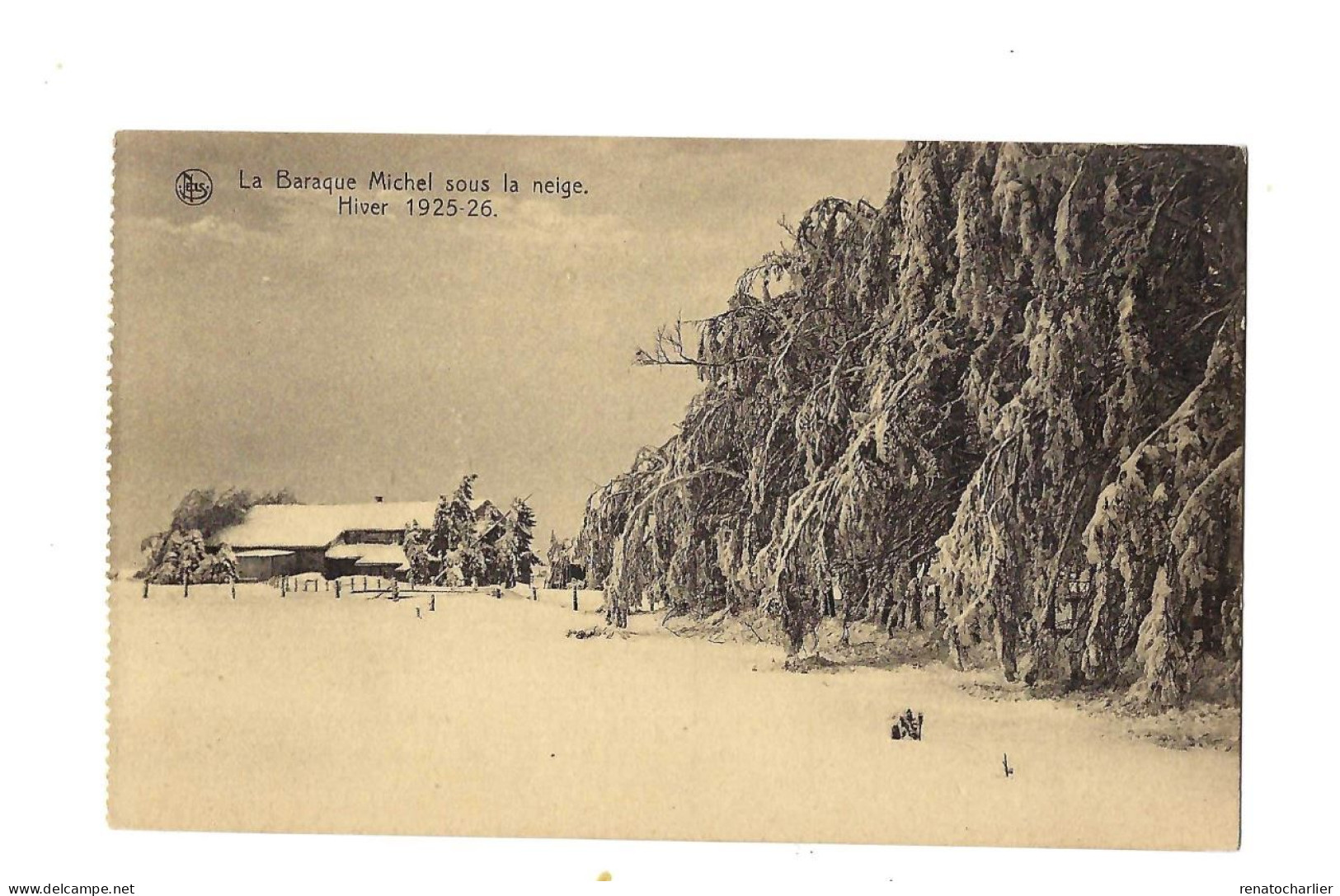 La Baraque Michel Sous La Neige.Hiver 1925-6. - Jalhay