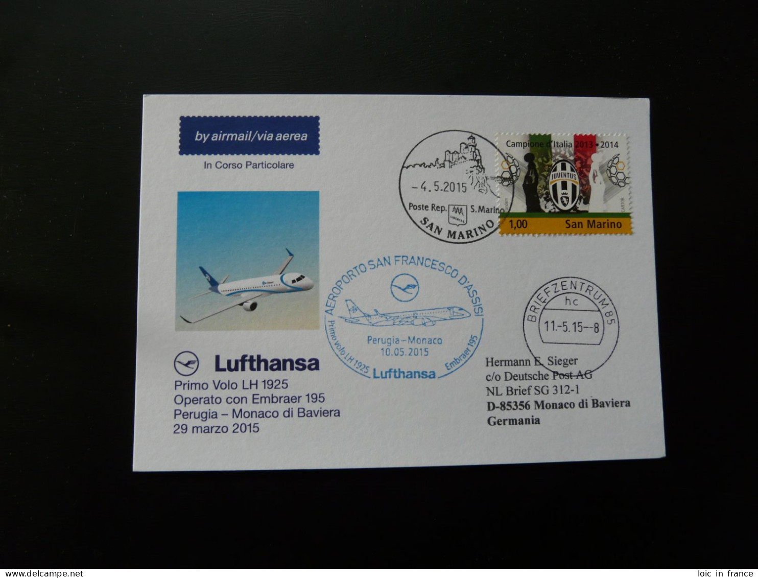Premier Vol First Flight Saan Marino Perugia Monaco Embraer 195 Lufthansa 2015 - Briefe U. Dokumente