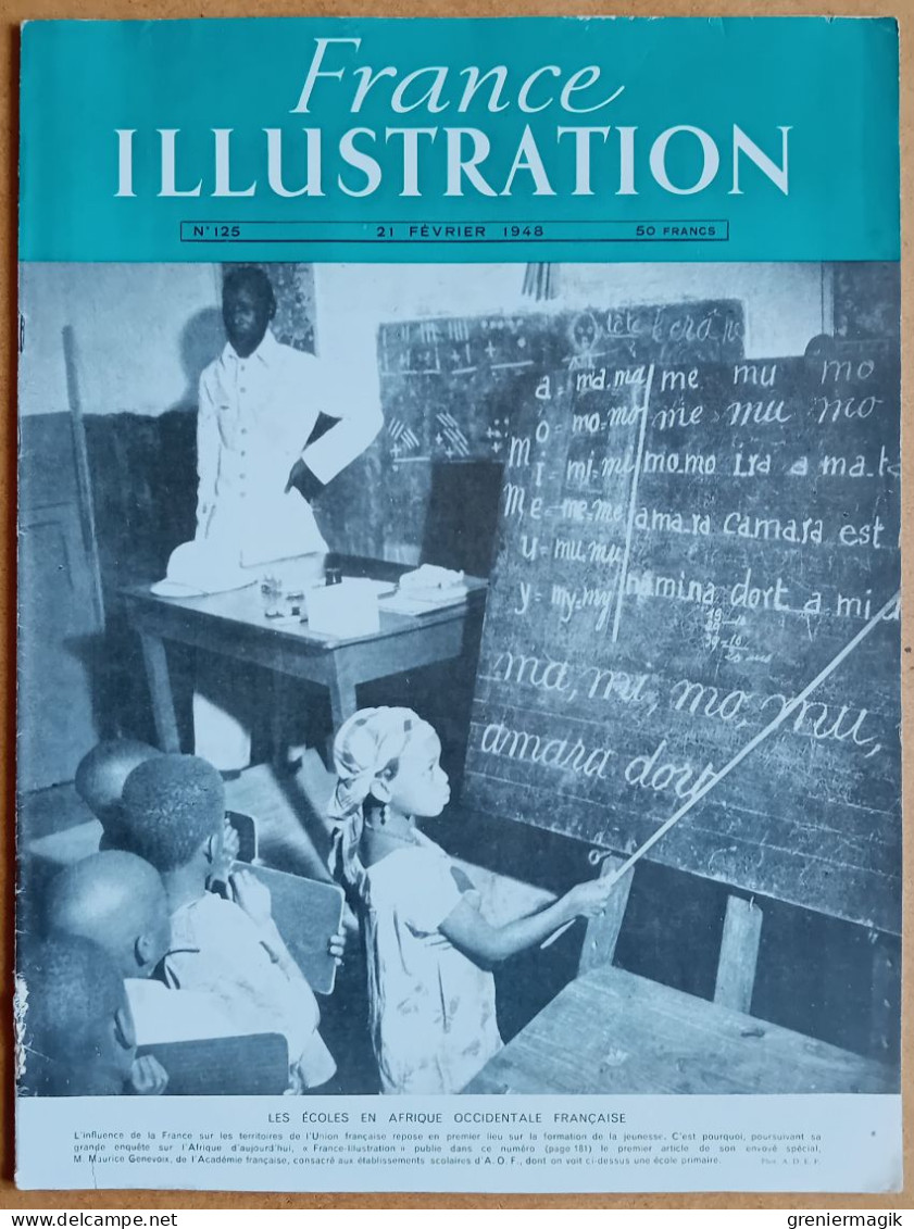 France Illustration N°125 21/02/1948 Nos écoles En A.O.F./Frontière Franco-espagnole/En Grèce Par Lucien Bodard/Carnaval - Testi Generali