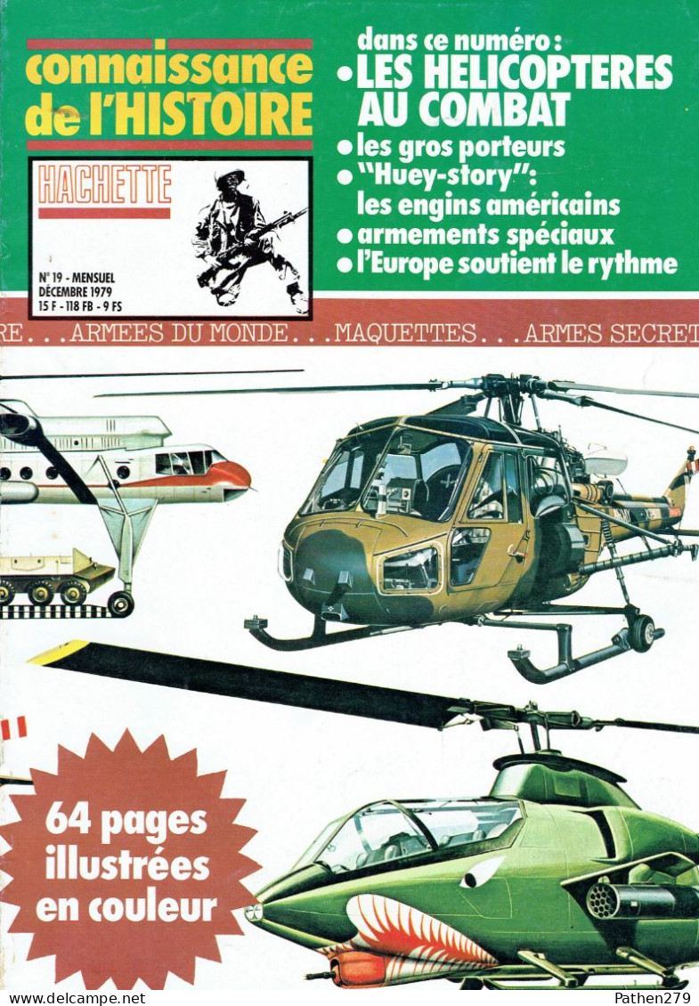 Connaissance De L'histoire N°19 - Décembre 1979 - Hachette - Les Hélicoptères Au Combat - Aviation