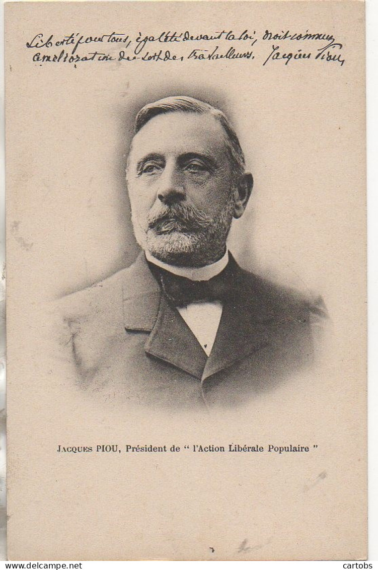 Politique  Jacques PIOU  Président De "l'Action Libérale Populaire" - Political Parties & Elections