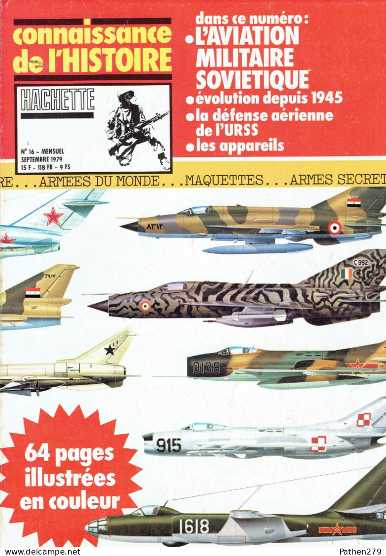 Connaissance De L'histoire N°16 - Septembre 1979 - Hachette - L'aviation Militaire Soviétique - Fliegerei