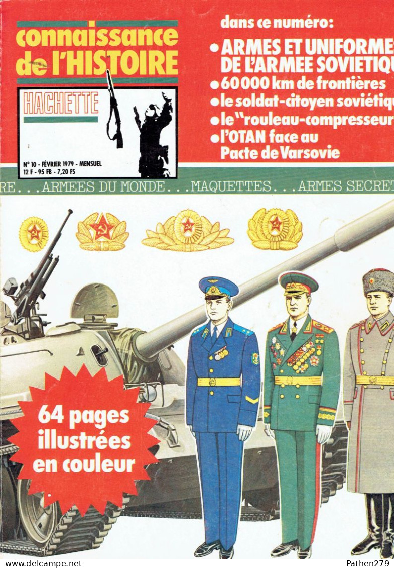 Connaissance De L'histoire N°10 - Février 1979 - Hachette - Armes Et Uniformes De L'armée Soviétique - Uniformen