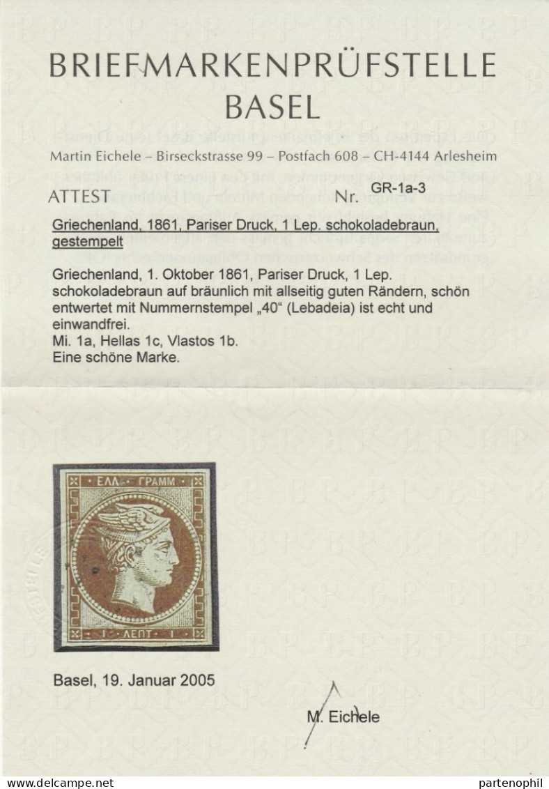 498 Greece Grecia - 1861 - Testa Di Mercurio, 1 Lep. Cioccolato N. 1b, Hellas N. 1c. Cert. Eichel. Lux - Used Stamps