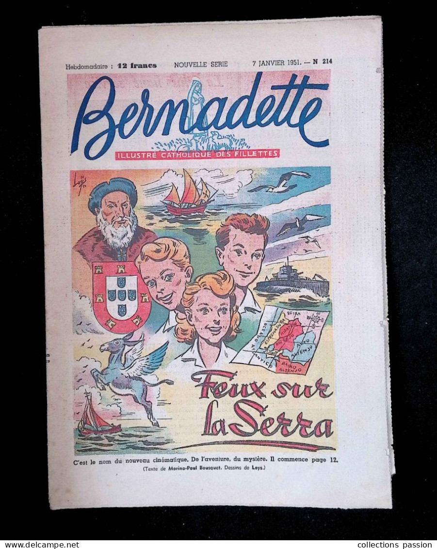 Illustré Catholique Des Fillettes, Hebdomadaire, 7 Janvier 1951, N° 214,  Frais Fr 2.25 E - Bernadette