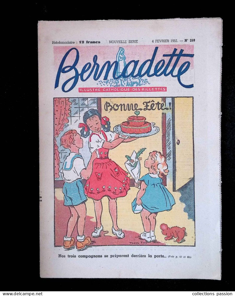 Illustré Catholique Des Fillettes, Hebdomadaire, 4 Février 1951, N° 218,  Frais Fr 2.25 E - Bernadette