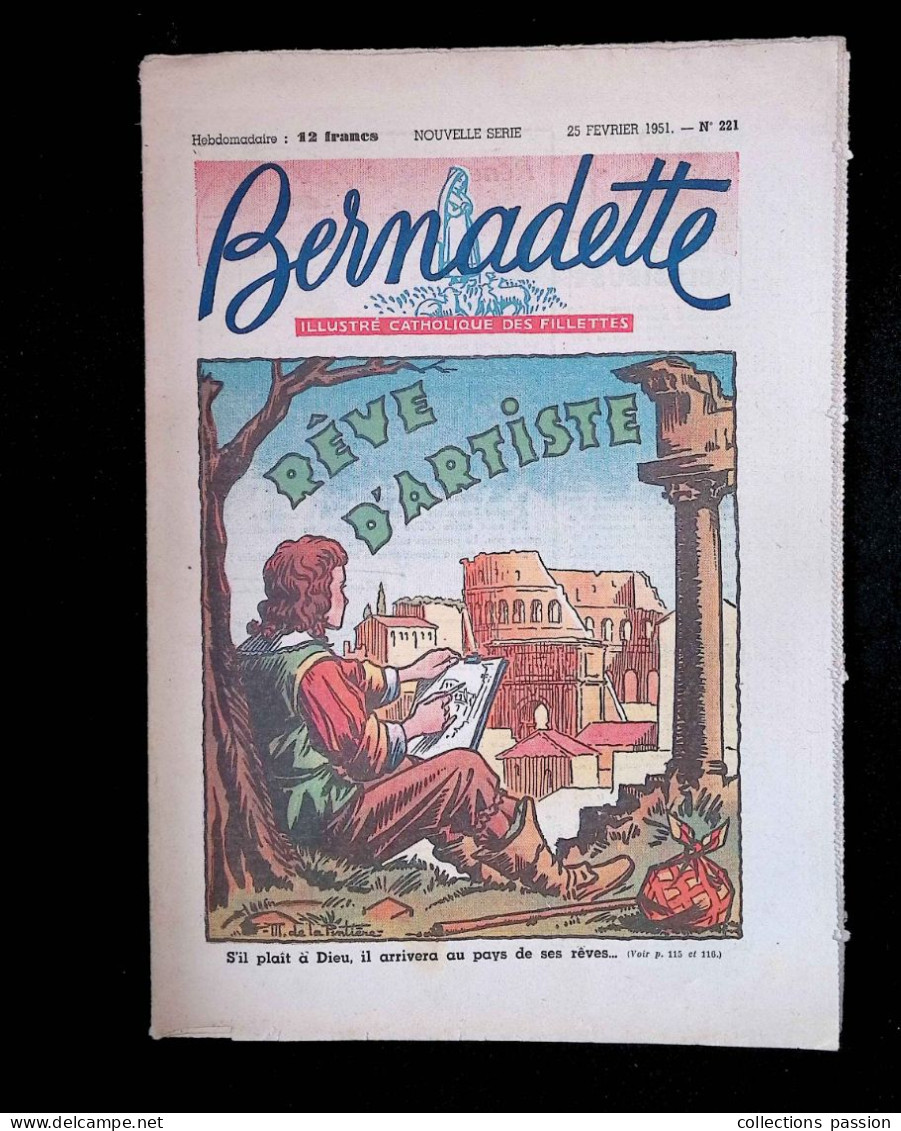 Illustré Catholique Des Fillettes, Hebdomadaire, 25 Février 1951, N° 221,  Frais Fr 2.25 E - Bernadette