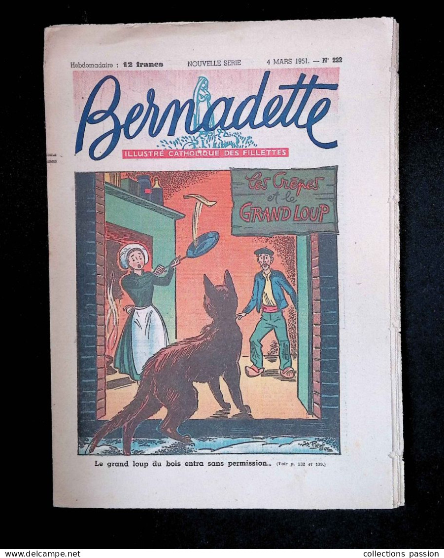 Illustré Catholique Des Fillettes, Hebdomadaire, 4 Mars1951, N° 222,  Frais Fr 2.25 E - Bernadette