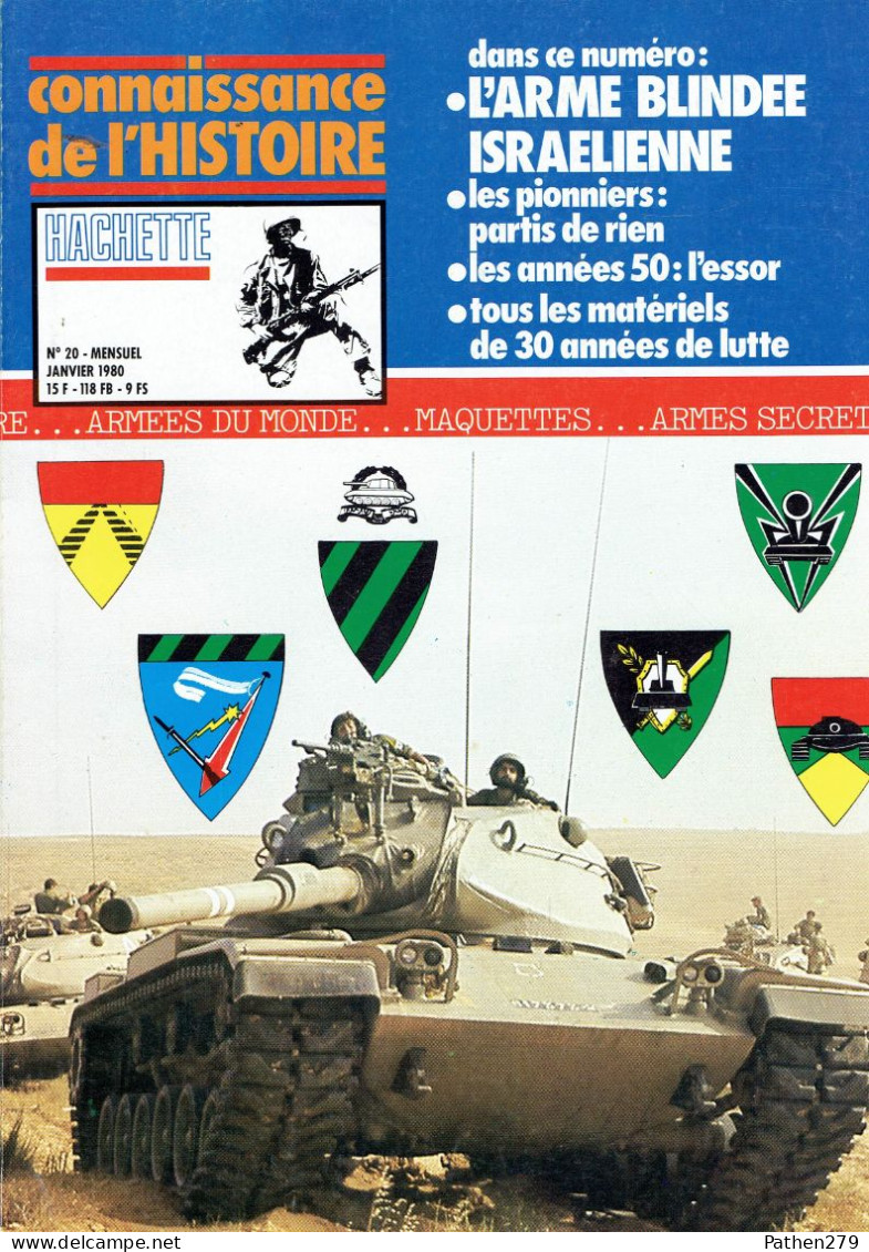 Connaissance De L'histoire N°20 - Janvier 1980 - Hachette - L'arme Blindée Israëlienne - Voertuigen