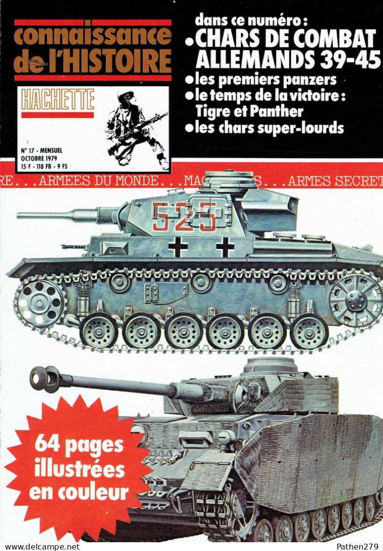 Connaissance De L'histoire N°17 - Octobre 1979 - Hachette - Chars De Combat Allemands 39-45 - Voertuigen