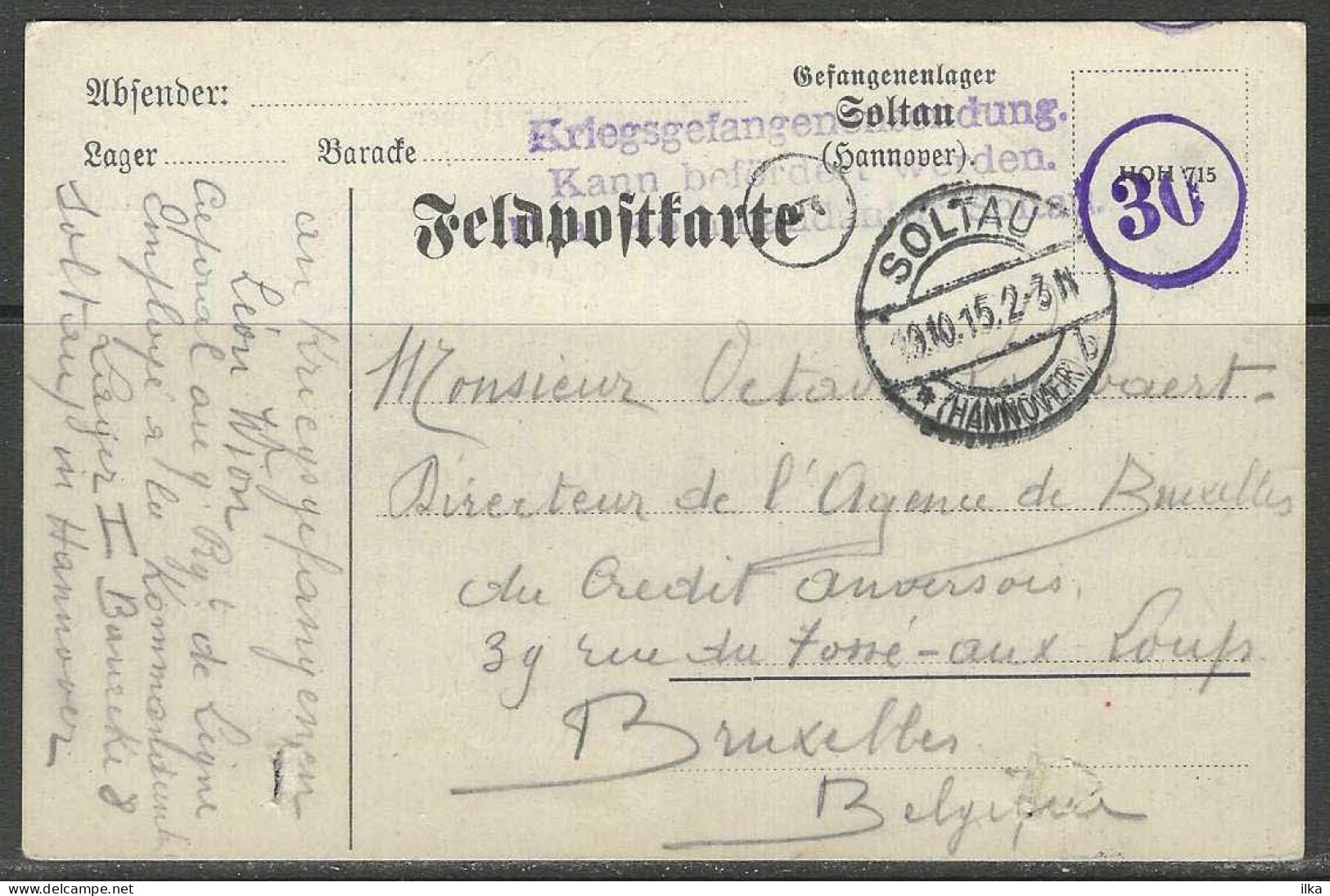 Feldpostkarte.10/10/1915. Kriegsgefangenen Léon Wion Prisonnier Belge Kann Befördert Worden SOLTAU Hannover > Bruxelles - Courriers De Prisonniers