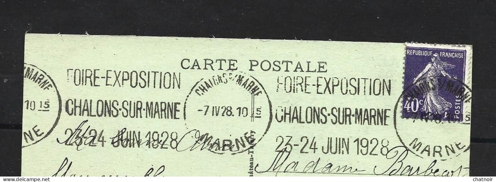 Notre Dame De Lépine   Oblit  FOIRE EXPOSITION  CHALONS SUR MARNE  1928  40c Semeuse - Other & Unclassified