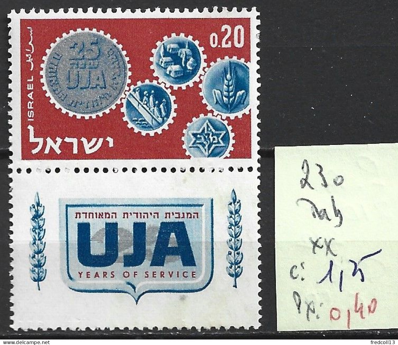 ISRAEL 230 ** Côte 1.25 € - Nuovi (con Tab)