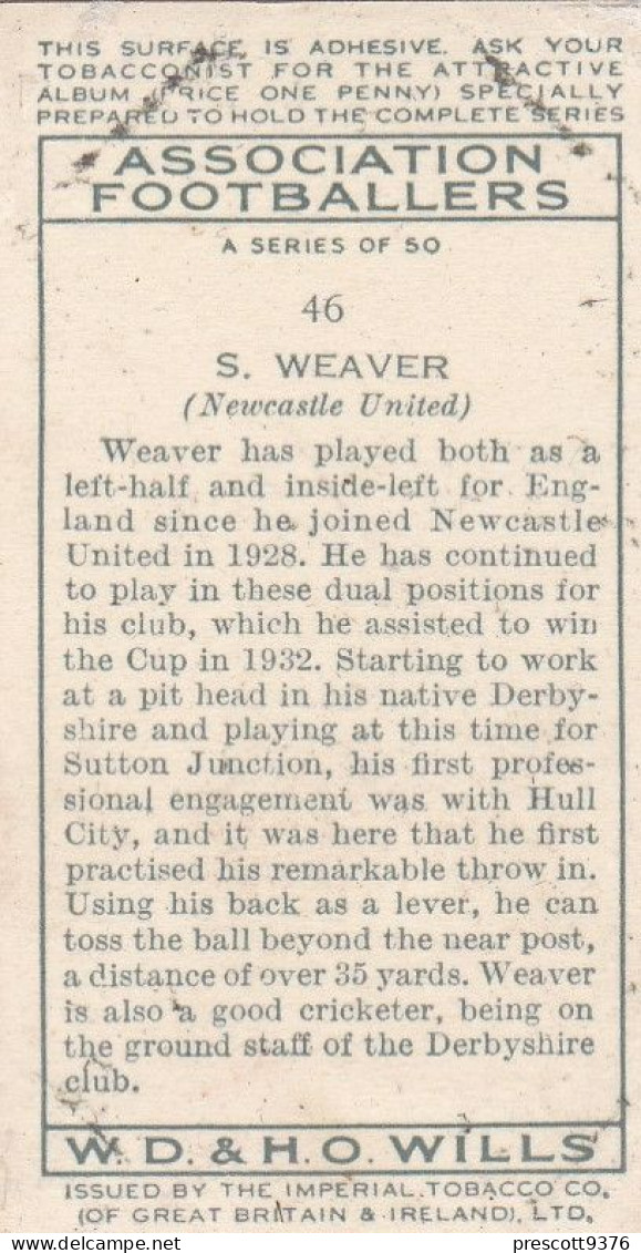 46 S Weaver, Newcastle United  - Wills Cigarette Card - Association Footballers, 1935 - Original Card - Sport - Wills