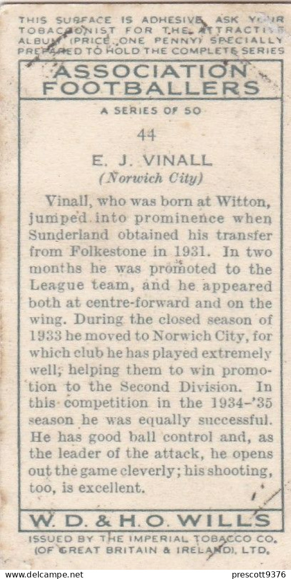 44 E Vinall, Norwich City  - Wills Cigarette Card - Association Footballers, 1935 - Original Card - Sport - Wills