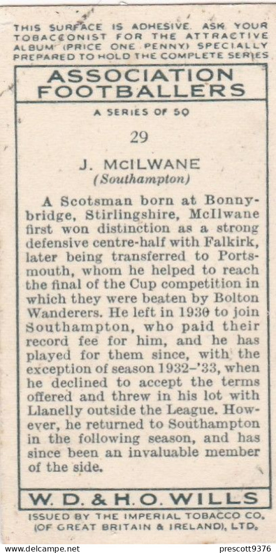 29 J McIlwaine Southampton FC  - Wills Cigarette Card - Association Footballers, 1935 - Original Card - Sport - Wills