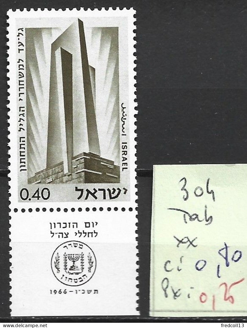 ISRAEL 304 ** Côte 0.80 € - Nuovi (con Tab)