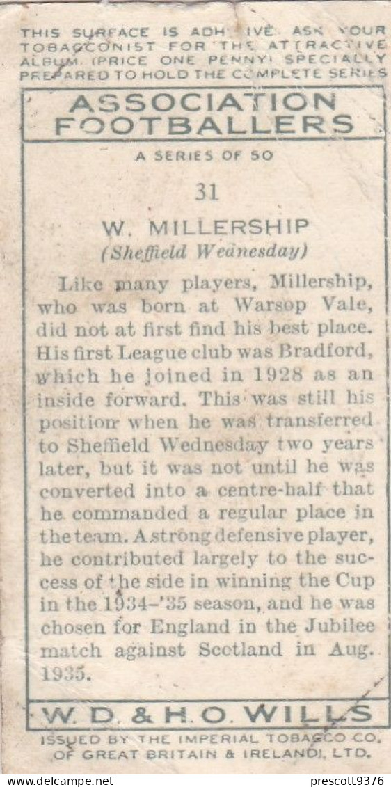 31 W Millership, Sheffield Wednesday FC  - Wills Cigarette Card - Association Footballers, 1935 - Original Card - Sport - Wills