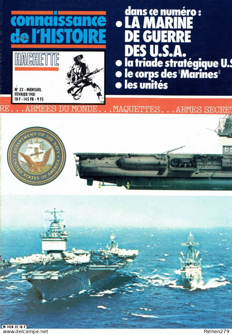 Connaissance De L'histoire N°32 - Février 1981 - Hachette - La Marine De Guerre Des USA - Barcos