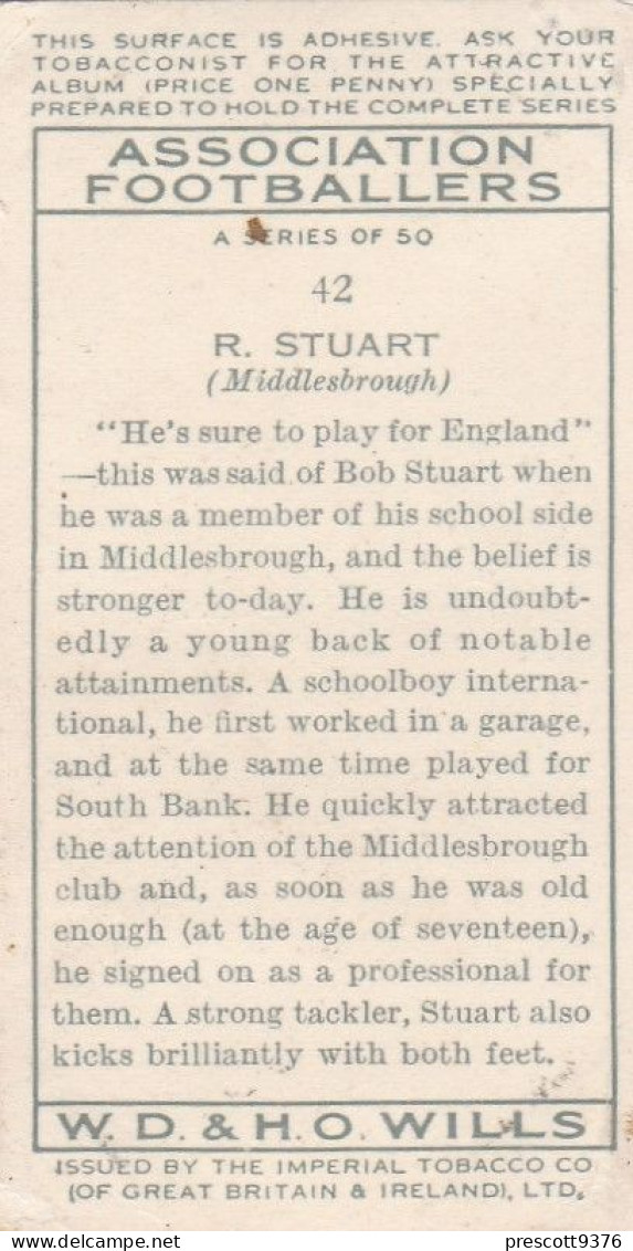 42 R Stuart Middlesborough FC  - Wills Cigarette Card - Association Footballers, 1935 - Original Card - Sport - Wills