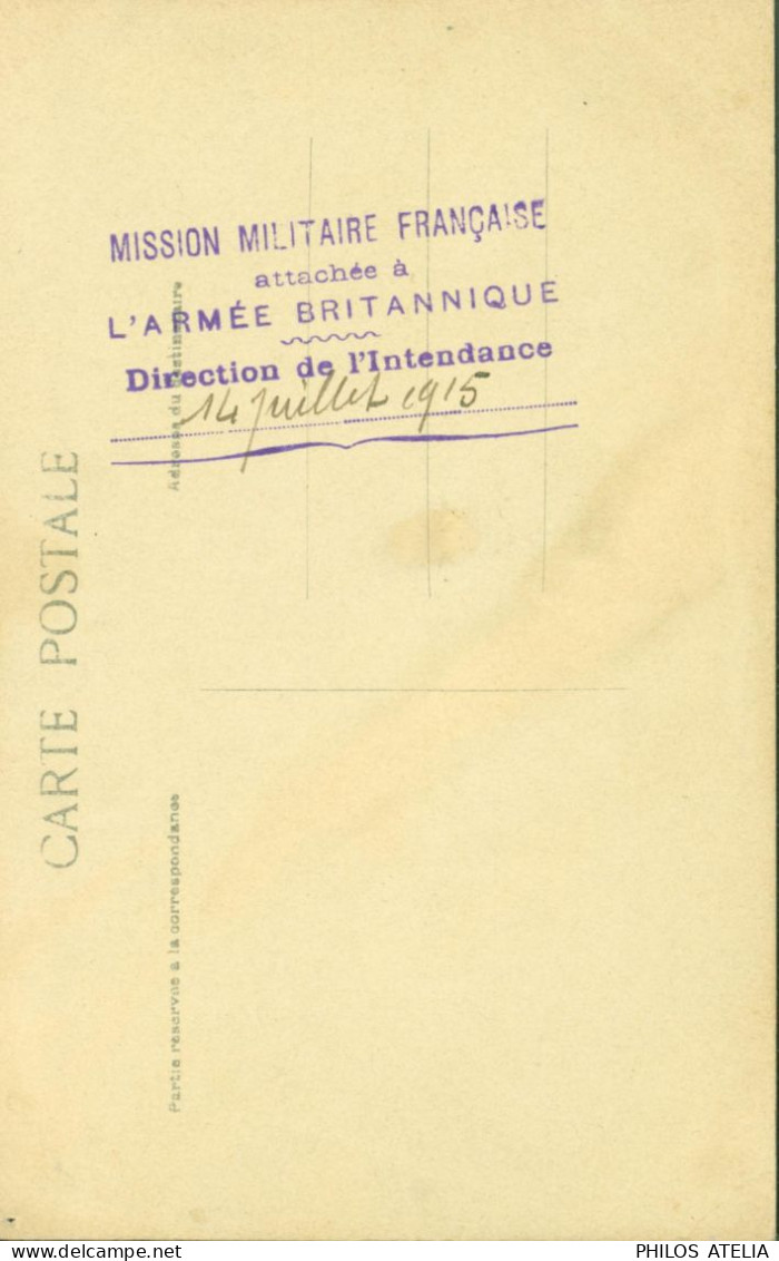 Guerre 14 Cachet Mission Militaire Française Attachée Armée Britannique Direction Intendance 1915 Carte Photo Soldat - WW I