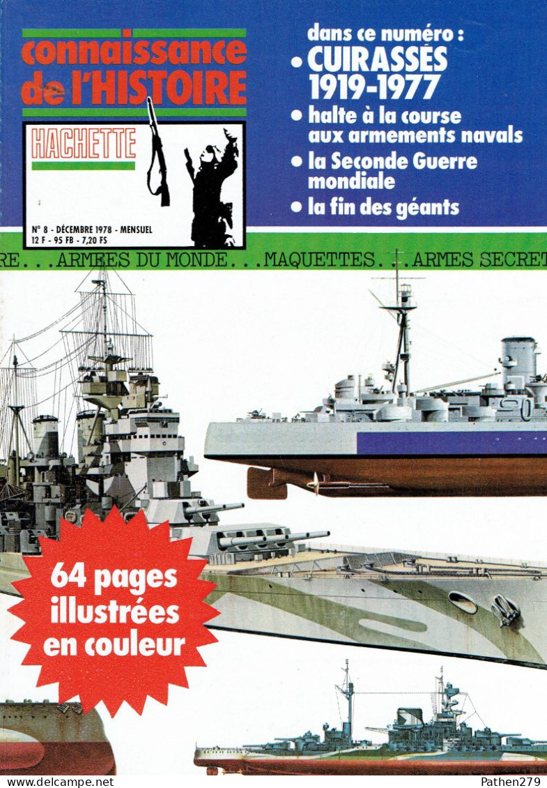 Connaissance De L'histoire N°8 - Décembre 1978 - Hachette - Cuirassés 1919-1977 - Barcos