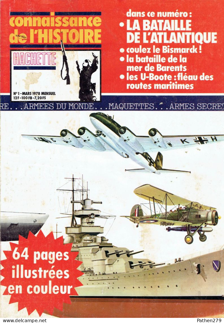 Connaissance De L'histoire N°1 - Mars 1978 - Hachette - La Bataille De L'Atlantique - French