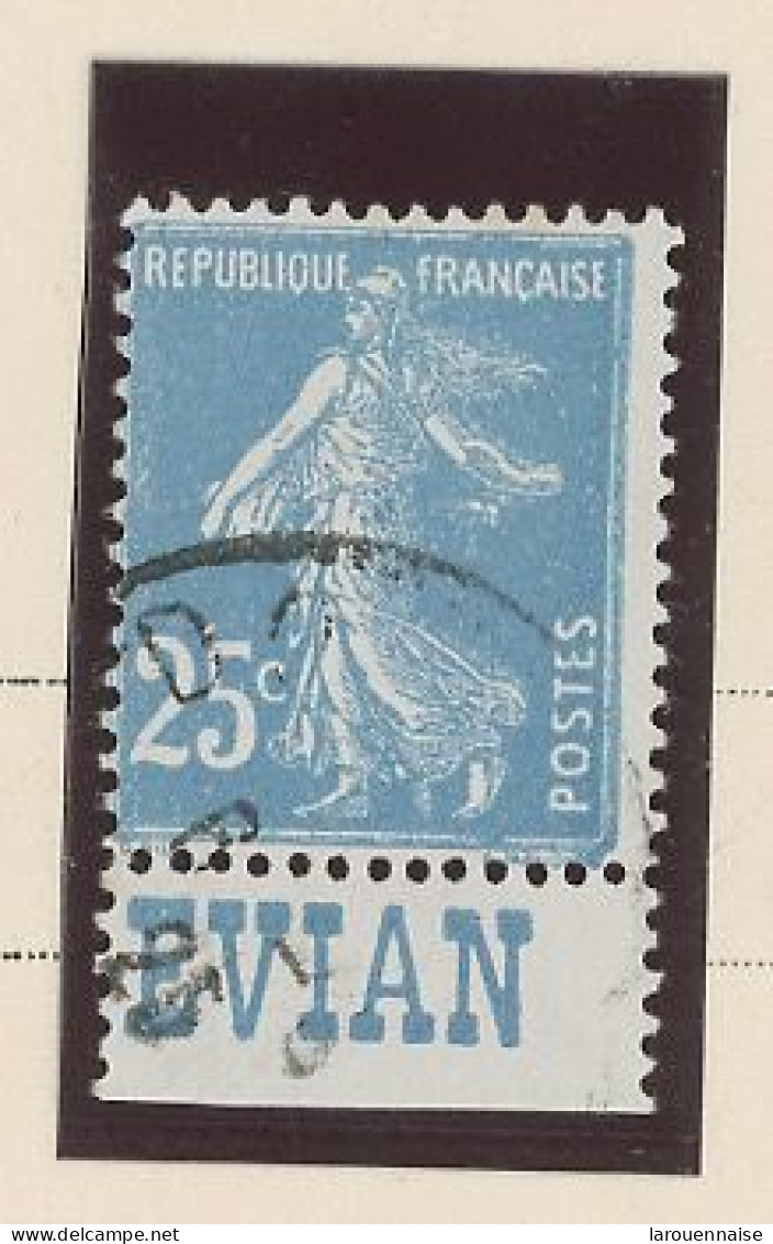 BANDE PUB -N°140 -SEMEUSE CAMÉE TYPE II Obl - 25 C BLEU  - EVIAN  ( MAURY 15)) - Oblitérés