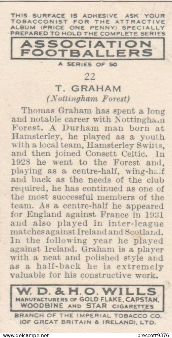 22 Tom Graham, Nottingham Forest FC  - Wills Cigarette Card - Association Footballers, 1935 - Original Card - Sport - Wills
