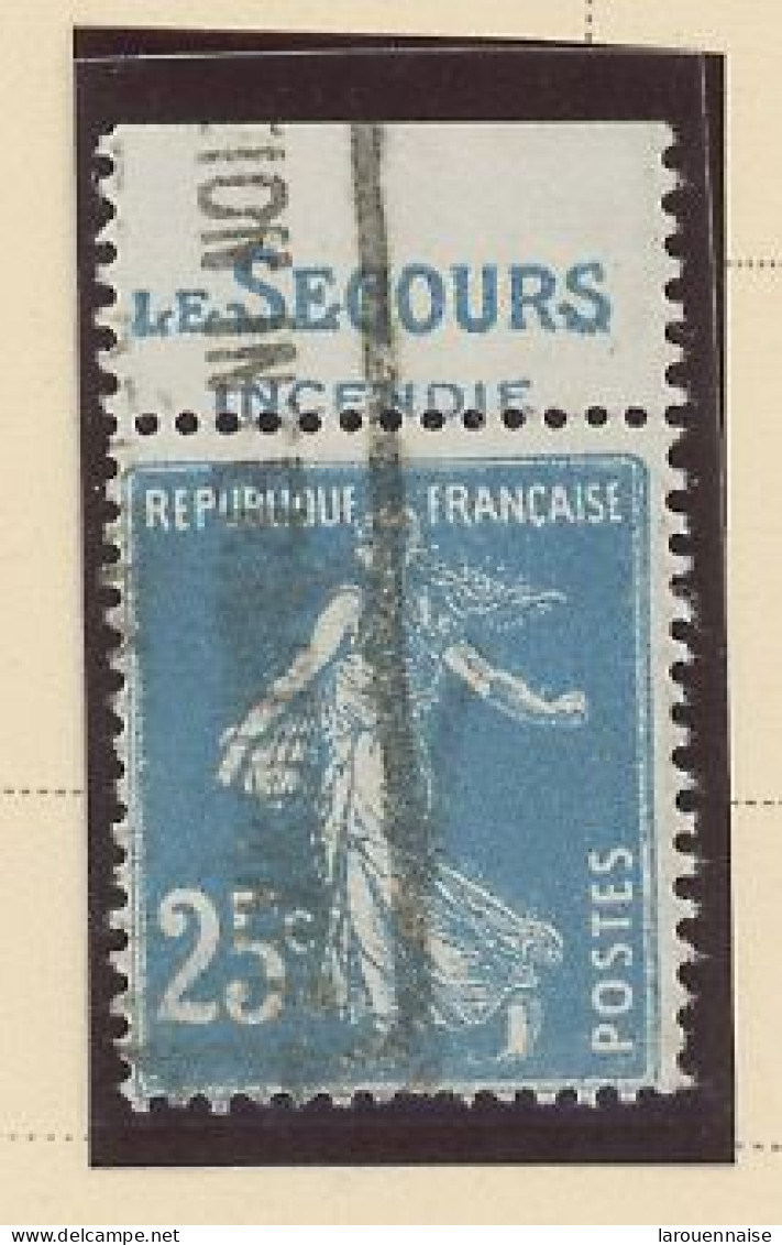 BANDE PUB -N°140 -SEMEUSE CAMÉE TYPE II Obl - 25 C BLEU  - PUB -LE SECOURS/ INCENDIE - Used Stamps