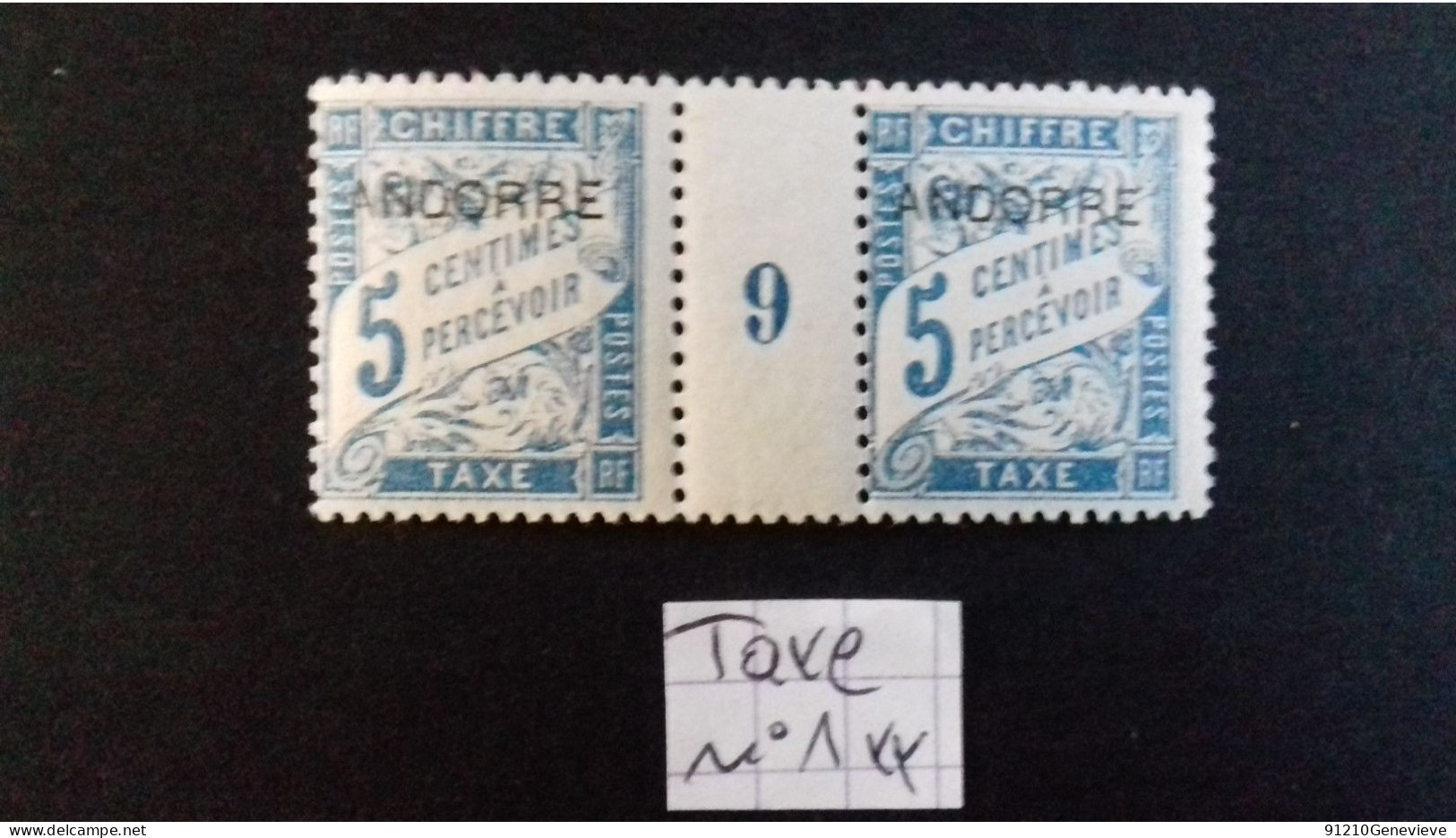 ANDORRE  TAXE N°1 ** MILLESIME 9 - Unused Stamps