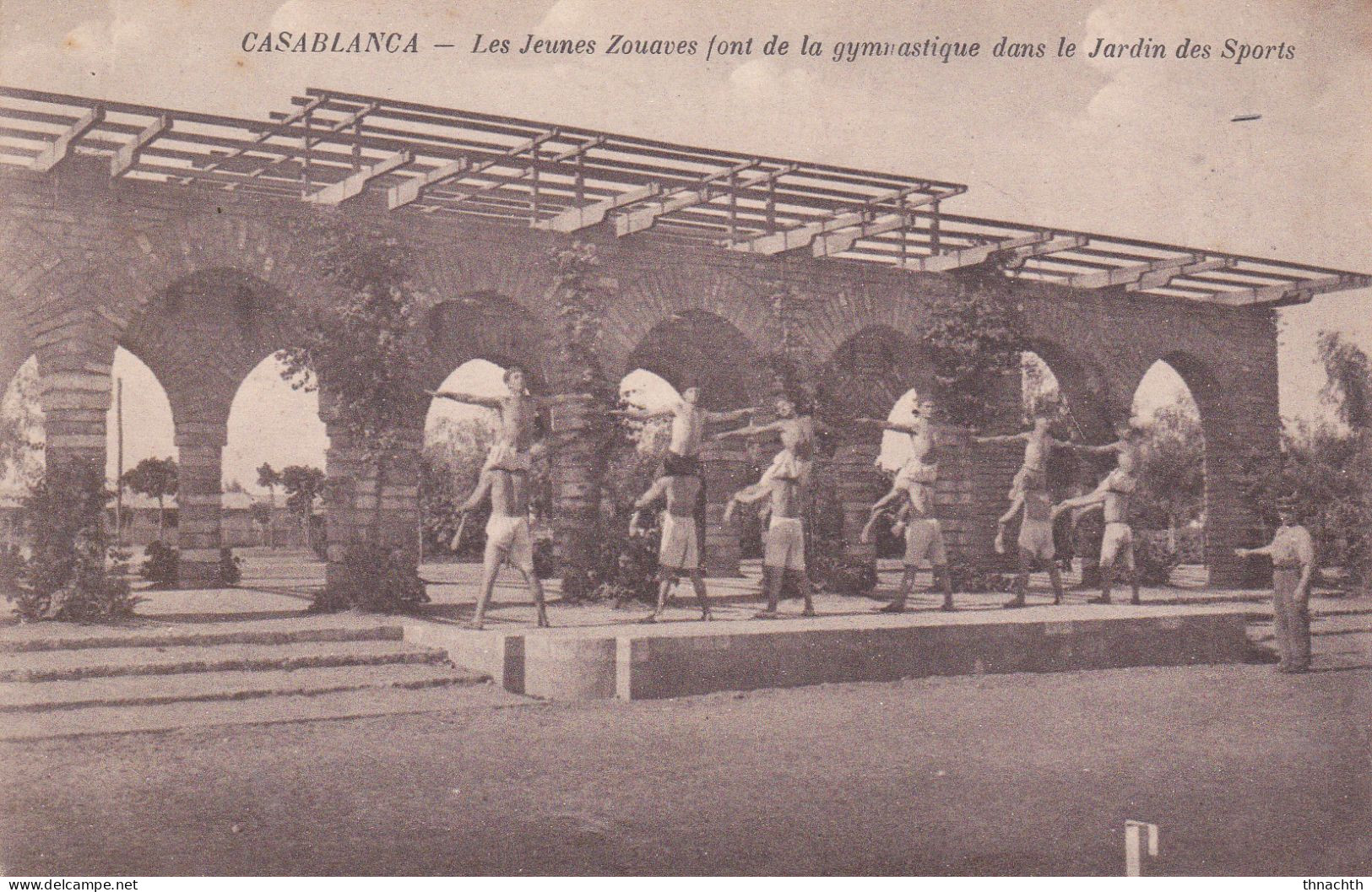 CASABLANCA - Les Jeunes Zouaves Font De La Gymnastique Dans Le Jardin Des Sports - Casablanca