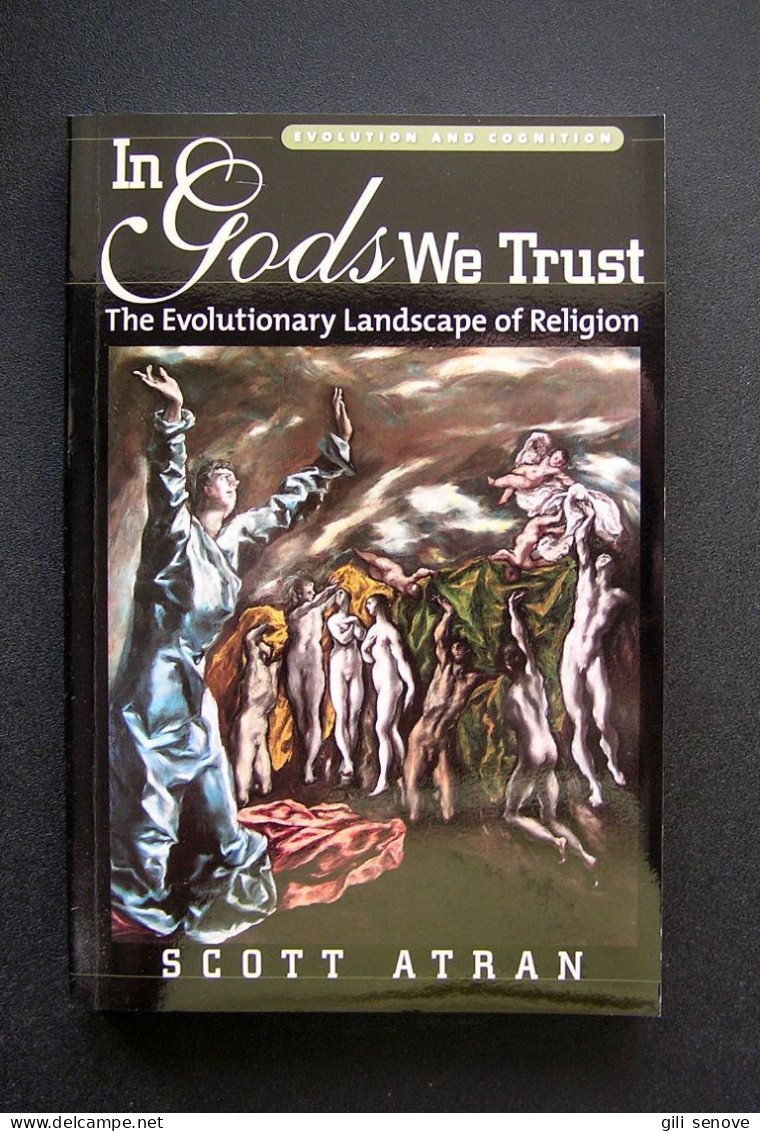 In Gods We Trust By Scott Atran 2004 - Cultural