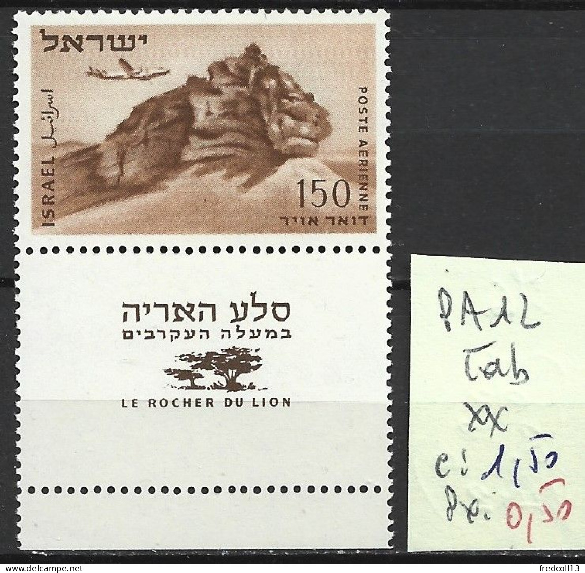 ISRAEL PA 12 Avec Tab ** Côte 1.50 € - Airmail