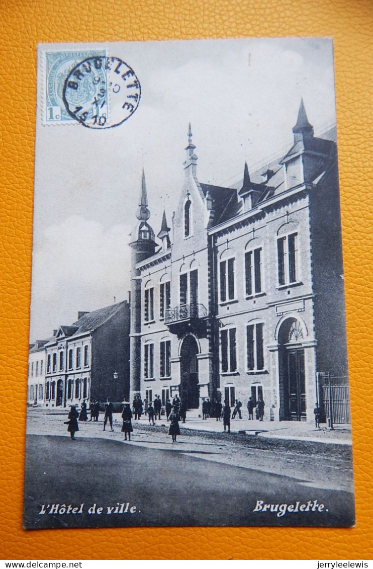 BRUGELETTE  -   L'Hôtel De Ville  -  1910 - Brugelette