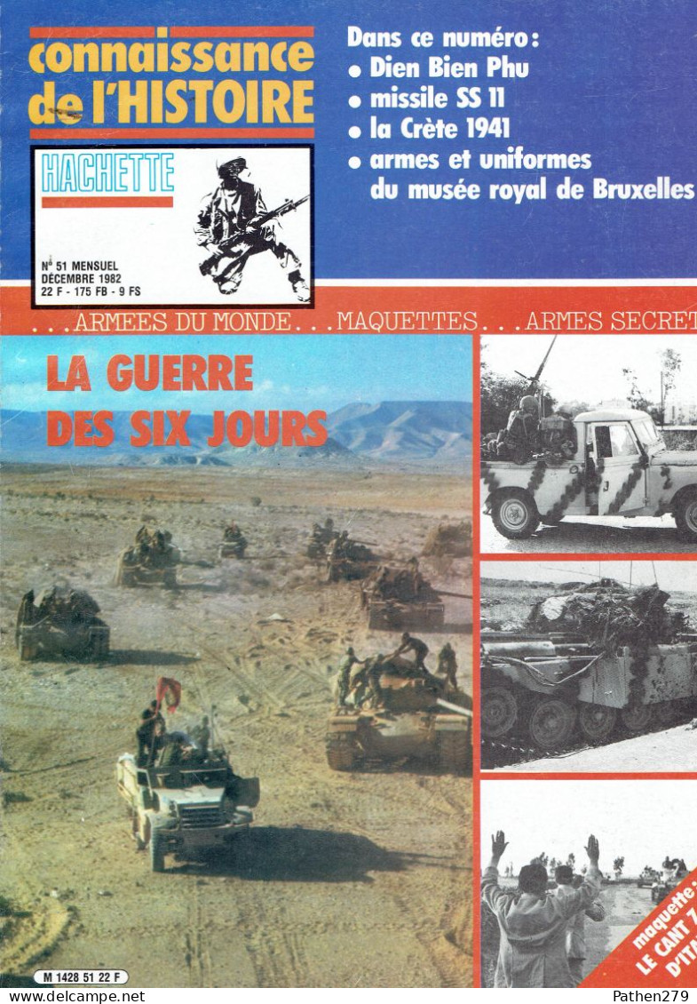 Connaissance De L'histoire N°51 - Décembre 1982 - Hachette - La Guerre Des Six Jours - Frans